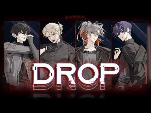 어라이벌(ARRIVAL) - 'DROP' 【Official MV】 썸네일