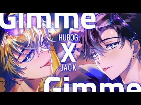 【HUBOG x JACK】 Gimme x Gimmeㅣ한국어 Coverㅣ 썸네일